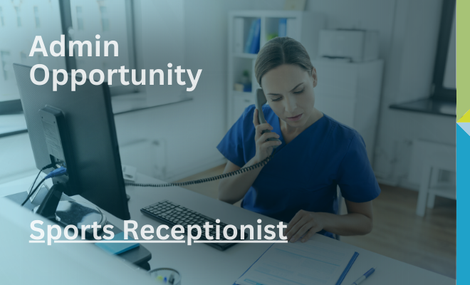 Stirling University – Sports Receptionist – Admin